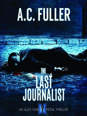cover image of The Last Journalist
